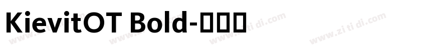 KievitOT Bold字体转换